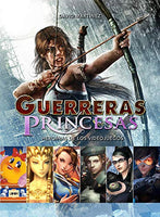 Guerreras y Princesas: Heroínas de los Videojuegos